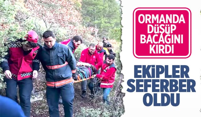 Ormanda bacağını kıran vatandaşı kurtarma operasyonu