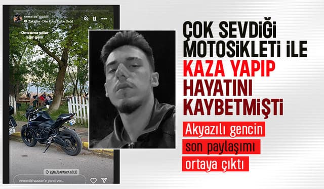 Akyazılı gencin ölmeden önceki son paylaşımı ortaya çıktı