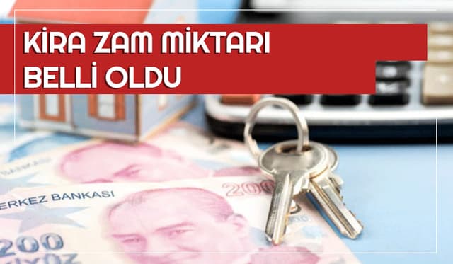 Kira Zam Miktarı Belli Oldu