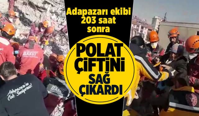 Adapazarı ekibi 203 saat sonra çifti enkazdan sağ kurtardı