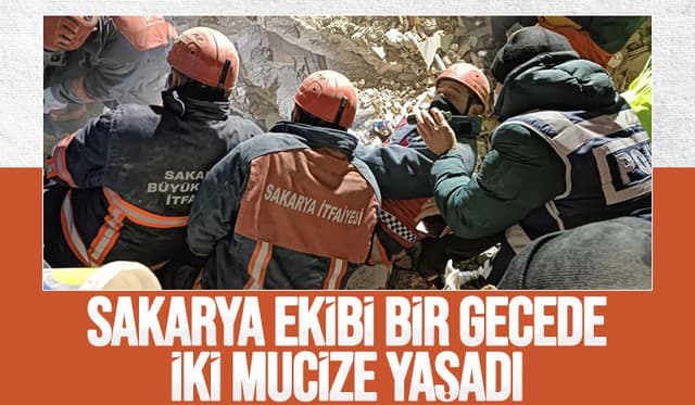 Sakarya ekibi bir gecede iki mucizeye şahitlik etti