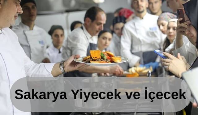 Sakarya’da Yiyecek ve İçecek Kültürü