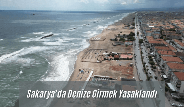 Sakarya’da Denize Girmek Yasaklandı
