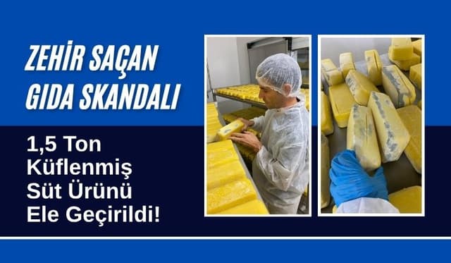 Sakarya’da 1,5 Ton Bozulmuş Süt Ürünü Ele Geçirildi: Sağlık Tehditi Yok Edildi