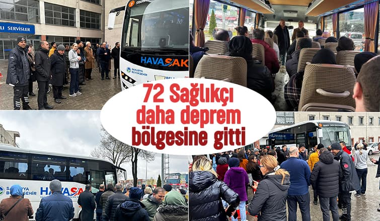 Sakarya'dan 72 sağlıkçı daha yola çıktı