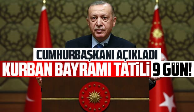 Kurban bayramı Tatili 9 gün oldu