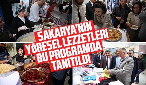 Sakarya’nın yöresel lezzetleri tanıtıldı