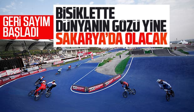 Bisiklette dünyanın kalbi Sakarya’da atacak