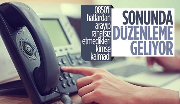 Vatandaşları sevindiren haber: 0850'li numaralara düzenleme geliyor