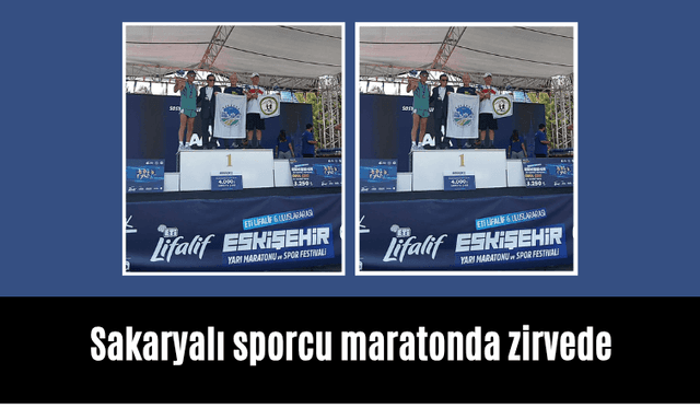 Sakaryalı sporcu maratonda zirvede