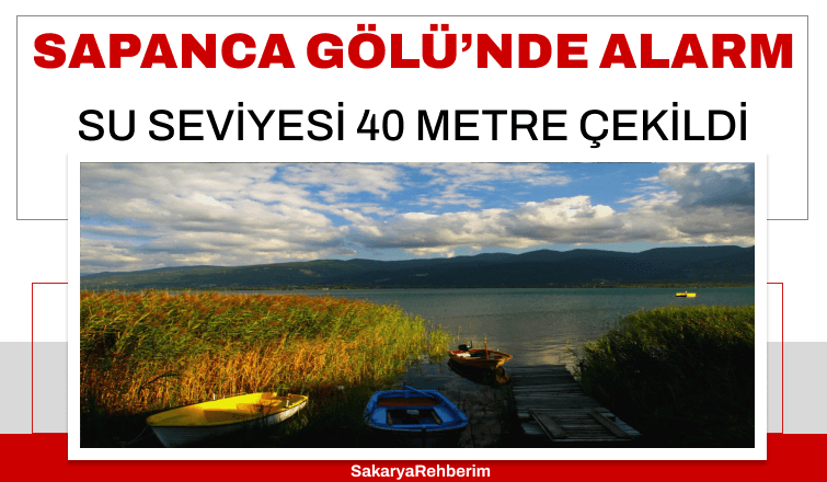 Sapanca Gölü'nde Alarm