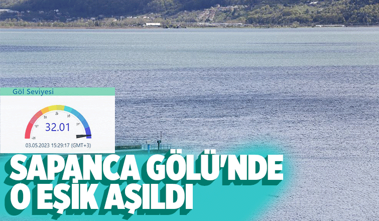 Sapanca Gölü'nde Son Durum