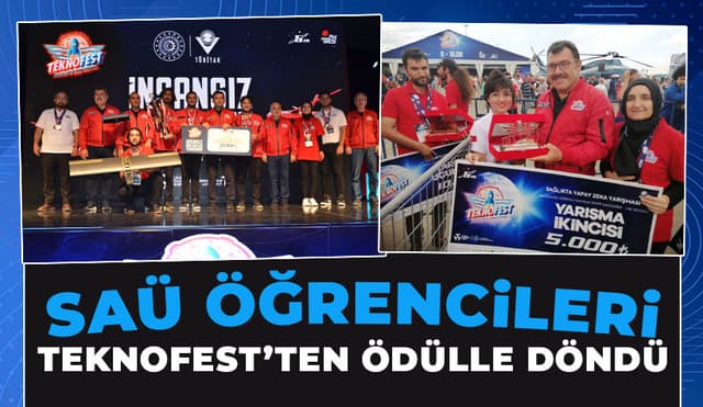 SAÜ Takımı Teknofest'te Üçüncü Oldu