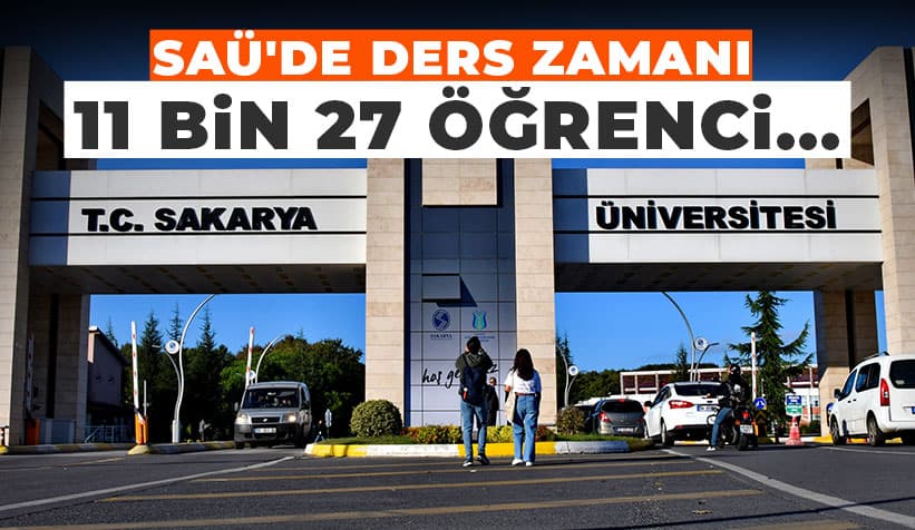 SAÜ'de Yeni Eğitim Öğretim Yılı Başladı