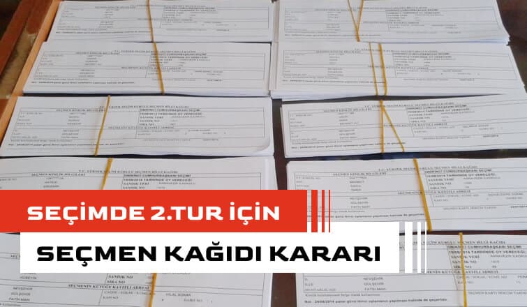 YSK'dan İkinci Tur İçin Karar