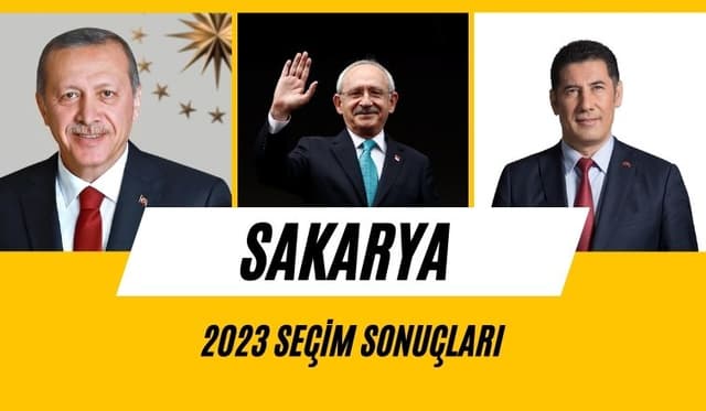 Sakarya İli 2023 Milletvekili ve Cumhurbaşkanı Seçim Sonuçları