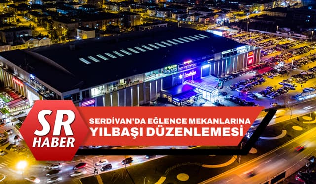 Serdivan'da Eğlence Mekanlarına Yılbaşı Düzenlemesi
