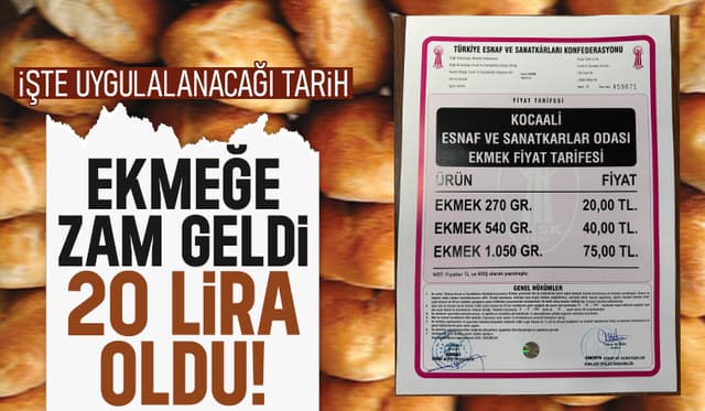 Sakarya'da ekmek 20 lira oldu; yeni tarife o tarihte yürürlükte