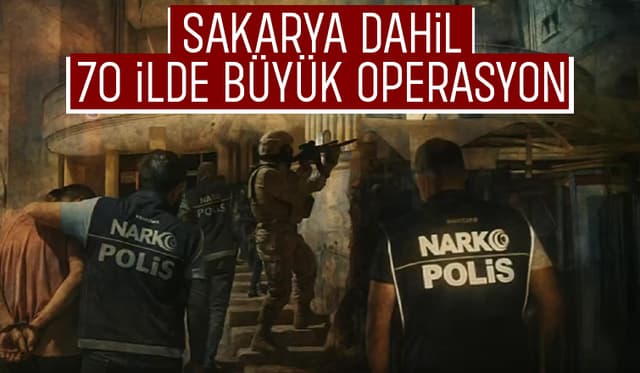 Sakarya dahil 70 ilde uyuşturucu büyük darbe vuruldu