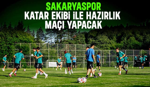 Sakaryaspor'un iki hazırlık maçı yapacak