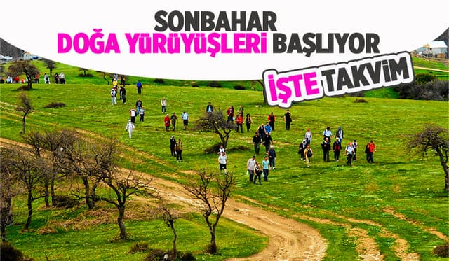 Sonbahar Doğa Yürüyüşleri Başlıyor