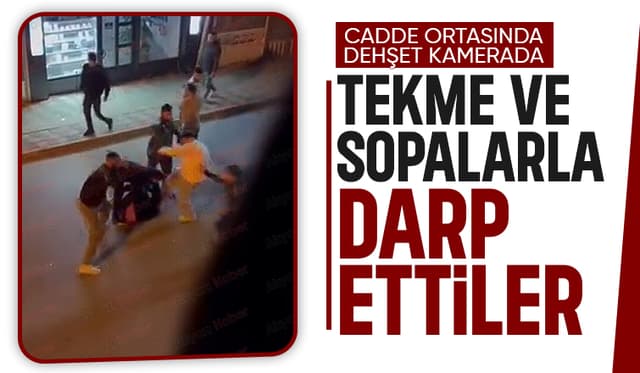 Cadde ortasında darp edildi
