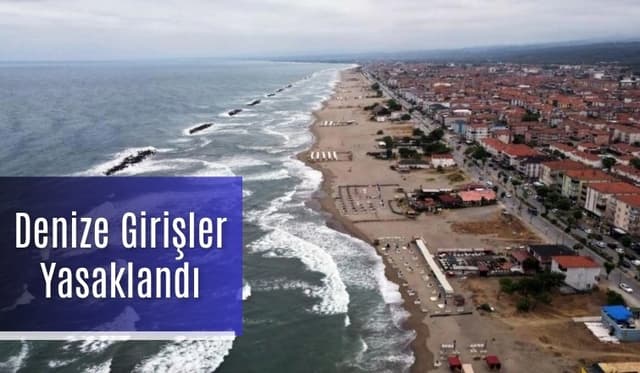 Sakarya Sahillerinde Kırmızı Bayrak Uyarısı: Denize Giriş Yasak
