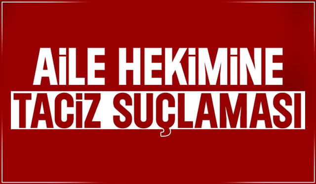 Doktor Hakkında Taciz Suçlamasıyla Soruşturma Başlatıldı