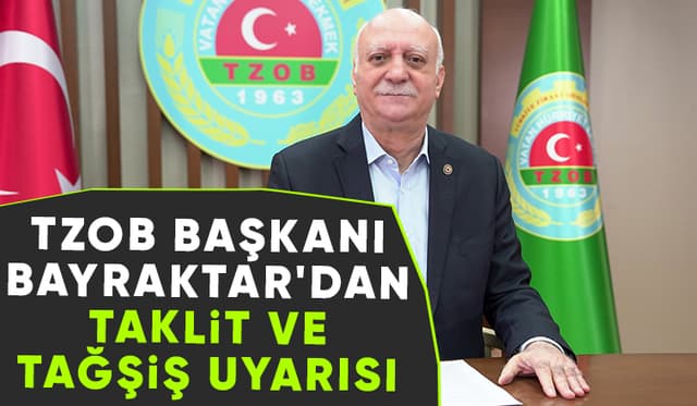 Gıda ürünlerinde taklit ve tağşişin artması halk sağlığını tehdit ediyor