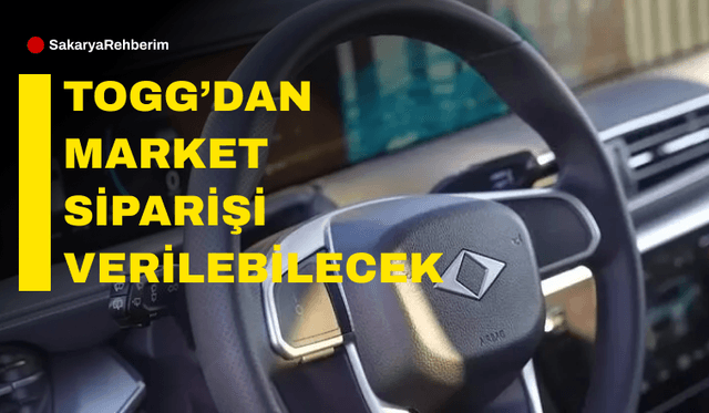 Togg'dan Market Siparişi Verilebilecek!
