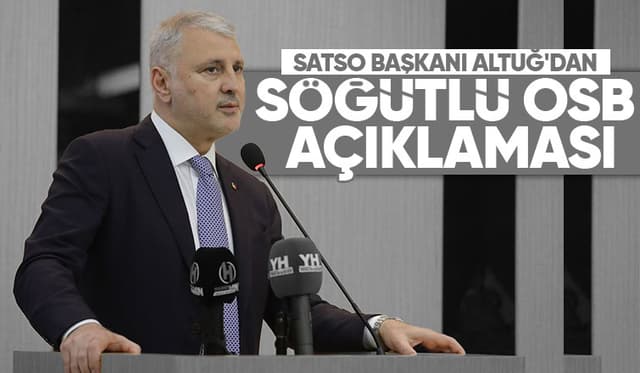 Akgün Altuğ: OSB'de üretici olmayan hiçbir firmaya yer verilmedi