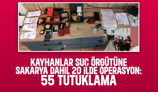 Kayhanlar suç örgütü operasyonu Sakarya'ya uzandı
