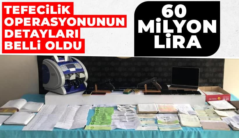 Sakarya'ya Uzanan Tefecilik Operasyonunun Detayları Belli Oldu
