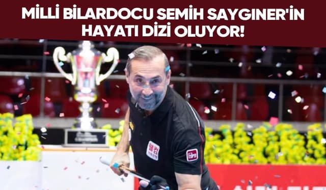 Türk bilardosunun efsane isminin hayatı dizi oluyor