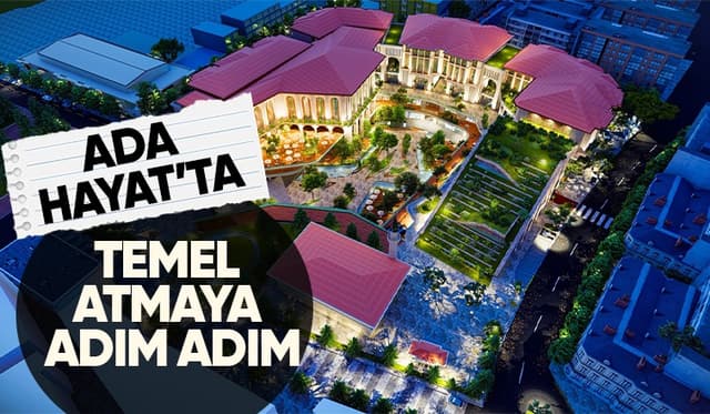 Ada Hayat projesinde son durum