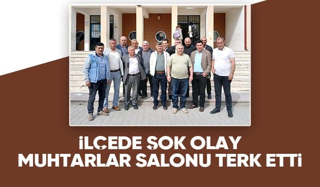 Muhtarlardan tepki; Salonu terk ettiler