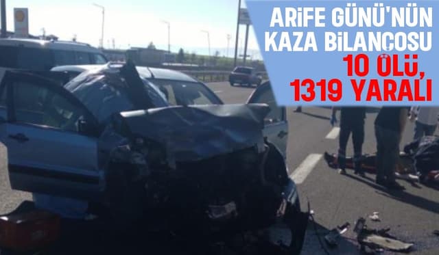 Arife Günü'nün kaza bilançosu