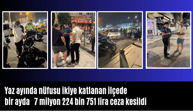 Yaz Aylarında Nüfusu İkiye Katlanan Karasu’da 1 Ayda 7 Milyon 224 Bin 751 Lira Ceza Kesildi