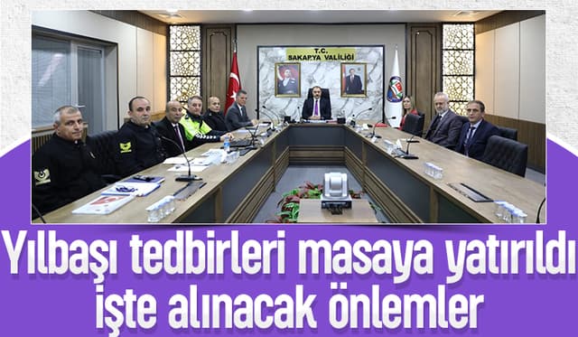 Yılbaşında alınacak tedbirler masaya yatırıldı