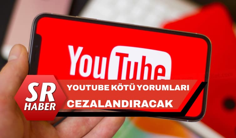Youtube Kötü Yorumları Cezalandıracak!