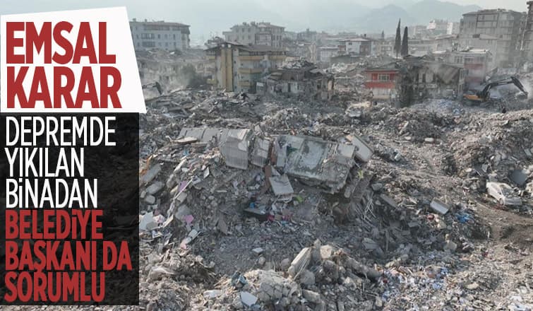 Yargıtay'dan emsal deprem kararı