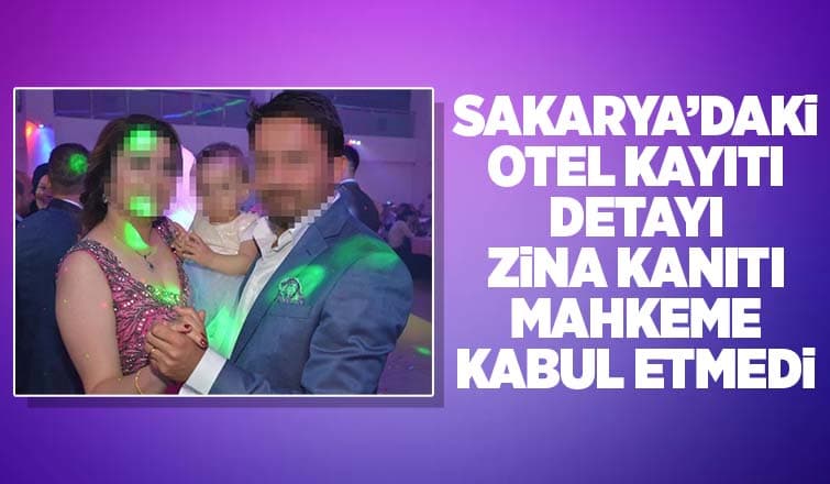 Zina Kanıtını Mahkeme Kabul Etmedi