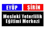 Eyüp Şirin SRC Mesleki Yeterlilik Eğitimi Merkezi