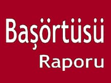 Başörtüsü 2007 Raporu