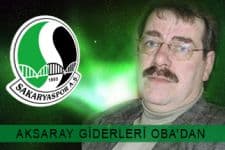 Aksaray deplasmanının masrafları, Gültekin Oba'dan