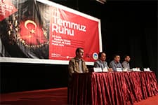 AKMde Temmuz Ruhu Konuşuldu