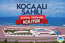 Kocaali Sahil Park ve Sosyal Tesisler açılıyor