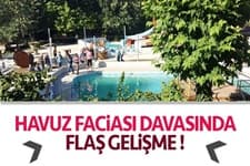 5 kişinin öldüğü havuz faciasında flaş gelişme