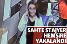 Sahte stajyer hemşire yakalandı