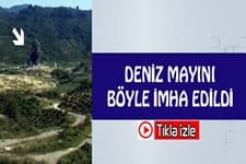 Deniz mayınını böyle imha ettiler